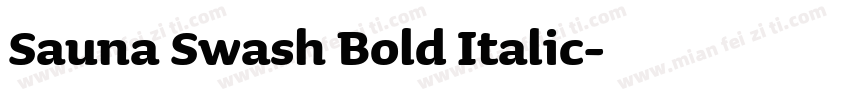 Sauna Swash Bold Italic字体转换